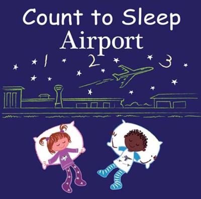 Cover for Adam Gamble · Count to Sleep Airport - Count To Sleep (Kartonbuch) (2022)