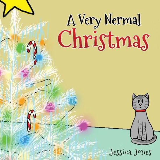 Cover for Jessica Jones · A Very Nermal Christmas (Paperback Book) (2021)