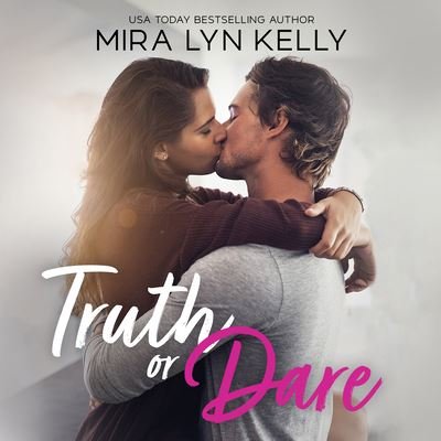 Cover for Mira Lyn Kelly · Truth or Dare (CD) (2022)