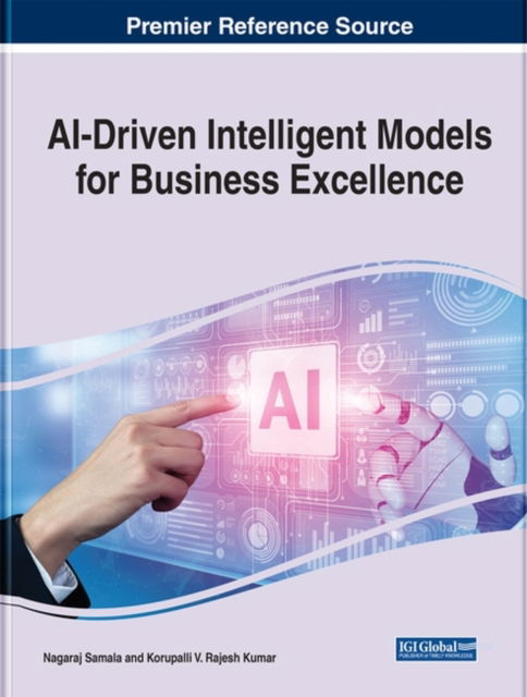 Cover for AI-Driven Intelligent Models for Business Excellence - e-Book Collection - Copyright 2023 (Hardcover Book) (2022)