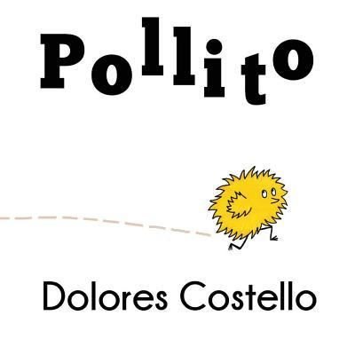 Cover for Dolores Costello · Pollito (Paperback Book) (2017)