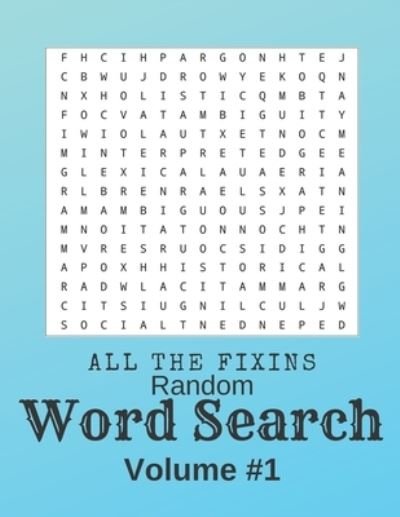 Cover for Exercise Your Noodle · All The Fixin's Random Word Search Volume 1 (Pocketbok) (2019)