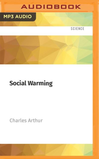 Cover for Charles Arthur · Social Warming (CD) (2021)