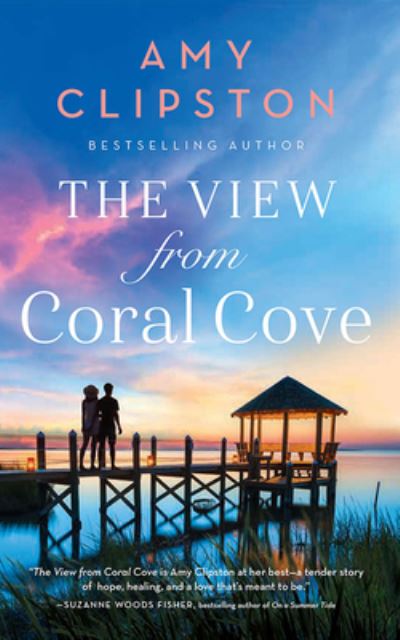 Cover for Amy Clipston · The View from Coral Cove (CD) (2022)