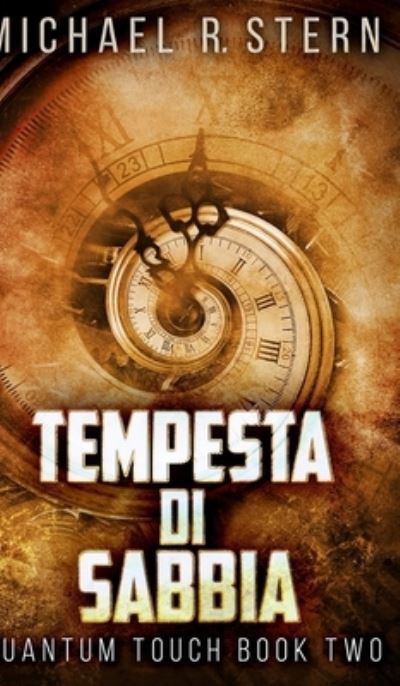 Cover for Michael R Stern · Tempesta Di Sabbia (Hardcover Book) (2021)