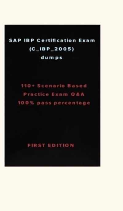 Cover for Zhang W · SAP IBP Certification Exam (C_IBP_2005) (Hardcover Book) (2020)