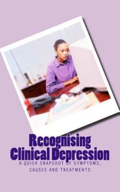Cover for N I Nwokolo · Recognising Clinical Depression (Paperback Book) (2018)