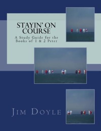Cover for Jim Doyle · Stayin' On Course (Paperback Book) (2018)