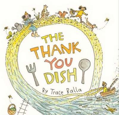 Cover for Trace Balla · Thank You Dish (Hardcover Book) (2017)
