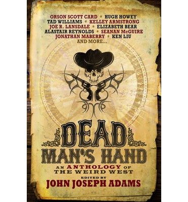Cover for John Joseph Adams · Dead Man's Hand: An Anthology of th (N/A) (2014)