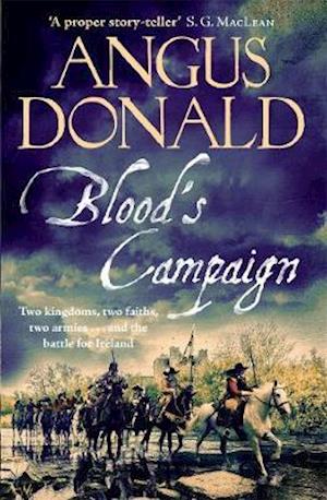 Cover for Angus Donald · Blood's Campaign: There can only be one victor . . . (Paperback Bog) (2020)