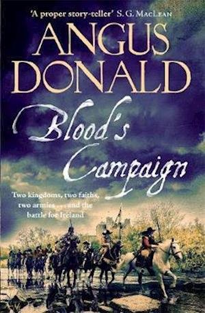 Cover for Angus Donald · Blood's Campaign: There can only be one victor . . . (Paperback Book) (2020)