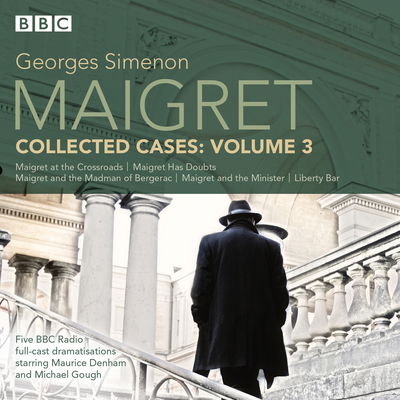 Cover for Georges Simenon · Maigret: Collected Cases Volume 3: Classic Radio Crime (Hörbuch (CD)) [Unabridged edition] (2019)