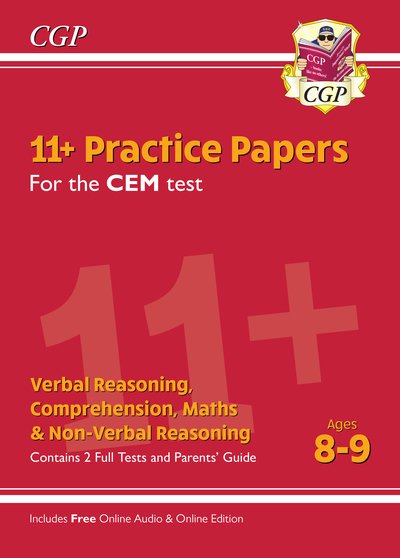 Cover for CGP Books · 11+ CEM Practice Papers - Ages 8-9 (with Parents' Guide &amp; Online Edition) - CGP 11+ Ages 8-9 (Book) [With Parents' Guide &amp; Online edition] (2019)