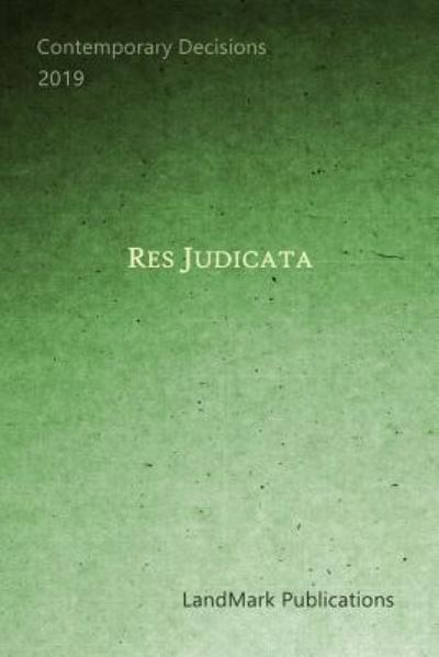 Cover for Landmark Publications · Res Judicata (Paperback Book) (2019)