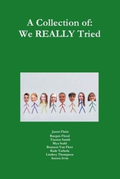 Cover for Mya Stahl · A Collection of: We REALLY Tried (Pocketbok) (2020)