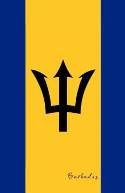Barbados - Flaggen Welt - Bøger - Independently Published - 9781797759463 - 22. februar 2019