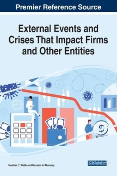 Cover for Webb   Numairy · External Events and Crises that Impact Firms and Other Entities (Hardcover Book) (2022)