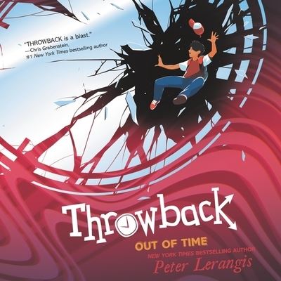 Cover for Peter Lerangis · Throwback: Out of Time (CD) (2021)