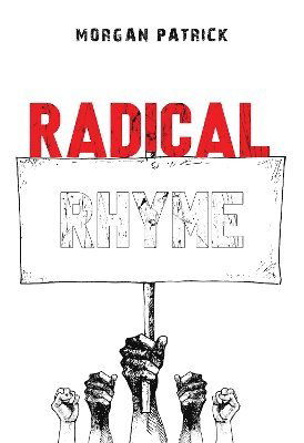 Cover for Morgan Patrick · Radical Rhyme (Paperback Book) (2024)