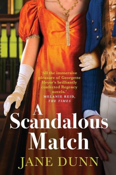 Cover for Jane Dunn · A Scandalous Match: The sparkling historical romance from Jane Dunn (Paperback Book) [Large type / large print edition] (2024)