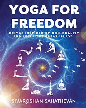 Cover for Sivaroshan Sahathevan · Yoga for Freedom (Paperback Book) (2025)