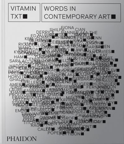 Cover for Phaidon Editors · Vitamin Txt: Words in Contemporary Art (Inbunden Bok) (2024)