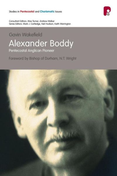 Alexander Boddy - Gavin Wakefield - Bøger - Paternoster - 9781842273463 - 1. marts 2007