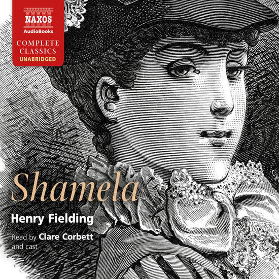 FIELDING: Shamela - Burke, Tom / Corbett, Clare / Jason, Neville / Marsh, Joe / Shaw-Parker, David / Sutton, Georgina - Música - Naxos Audiobooks - 9781843797463 - 30 de setembro de 2013