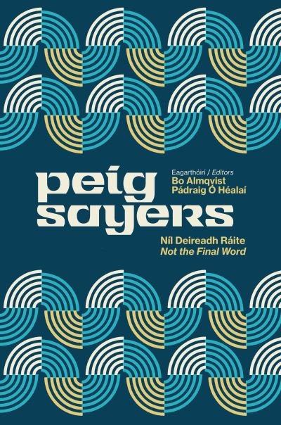 Cover for Peig Sayers Vol. 2: Nil Deireadh Raite / Not the Final Word (Paperback Book) (2022)
