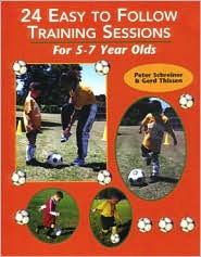 Cover for Peter Schreiner · 24 Easy to Follow Training Sessions: For 5-7 Year Olds (Paperback Book) (2000)