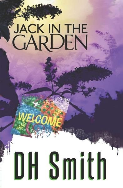 Cover for Dh Smith · Jack in the Garden (Paperback Book) (2021)