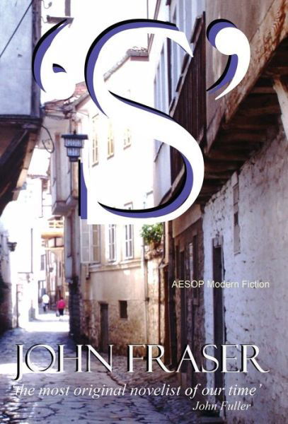 Cover for John Fraser · 's' (Gebundenes Buch) (2018)