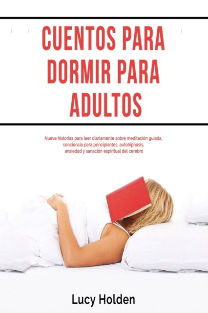 Cover for Lucy Holden · Cuentos para dormir para adultos (Paperback Book) (2020)