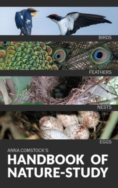Cover for Anna B Comstock · The Handbook Of Nature Study in Color - Birds (Hardcover Book) (2020)