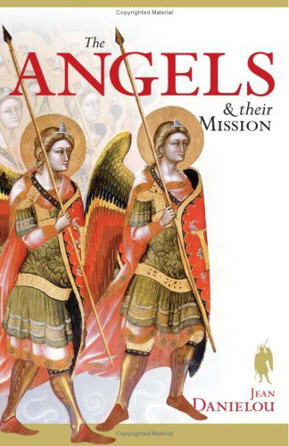 Cover for Jean Danielou · The Angels and Their Mission (Paperback Book) (2009)