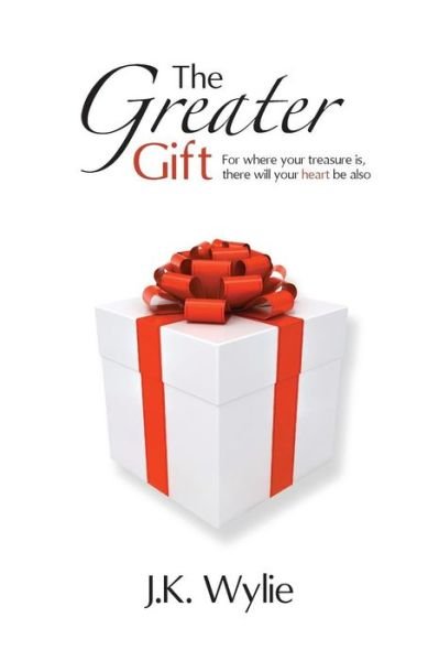 Cover for Jennifer Kinard Wylie · The Greater Gift (Paperback Book) (2014)
