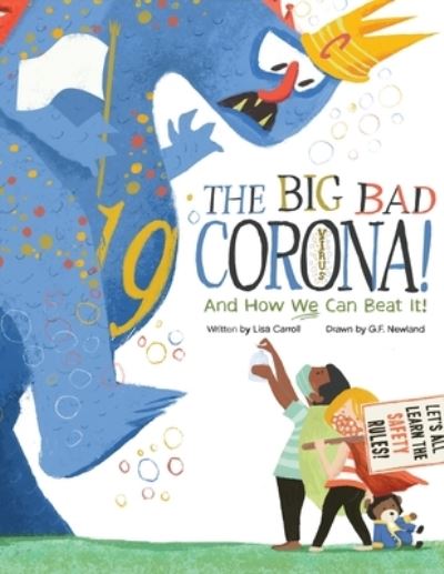 Cover for Lisa Carroll · The Big Bad Coronavirus! (Paperback Book) (2020)