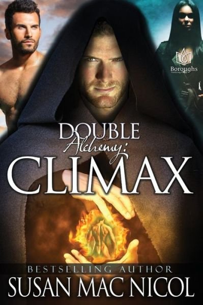 Cover for Susan Mac Nicol · Double Alchemy: Climax (Volume 2) (Paperback Book) (2014)
