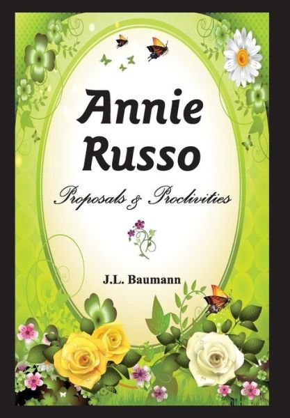 Cover for J L Baumann · Annie Russo (Hardcover bog) (2018)