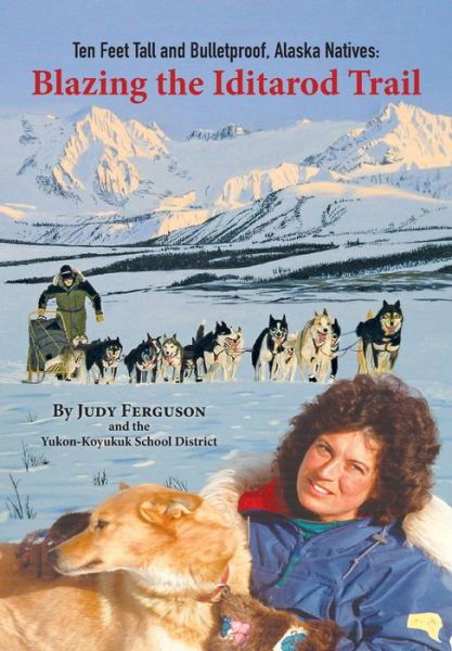 Cover for Judy Ferguson · Ten Feet Tall and Bulletproof (Paperback Book) (2022)