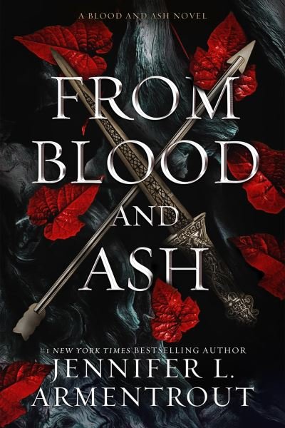 Cover for Jennifer L. Armentrout · From Blood and Ash: A Blood and Ash Novel - Blood and Ash (Hardcover bog) (2023)