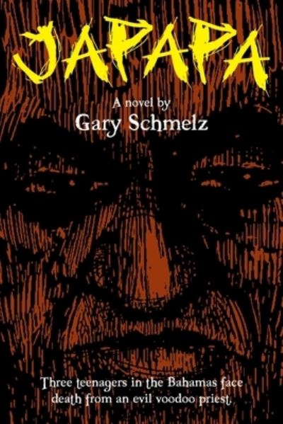 Cover for Gary Schmelz · Japapa (Book) (2023)