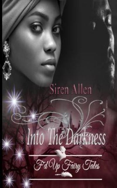 Cover for Siren Allen · Into The Darkness (Paperback Book) (2018)