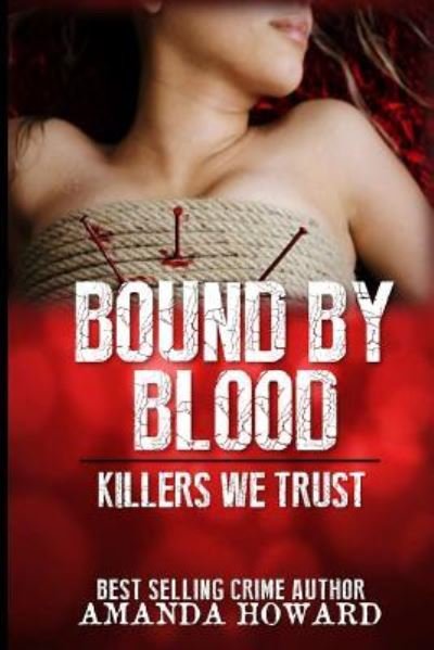 Cover for Amanda Howard · Bound by Blood (Taschenbuch) (2017)