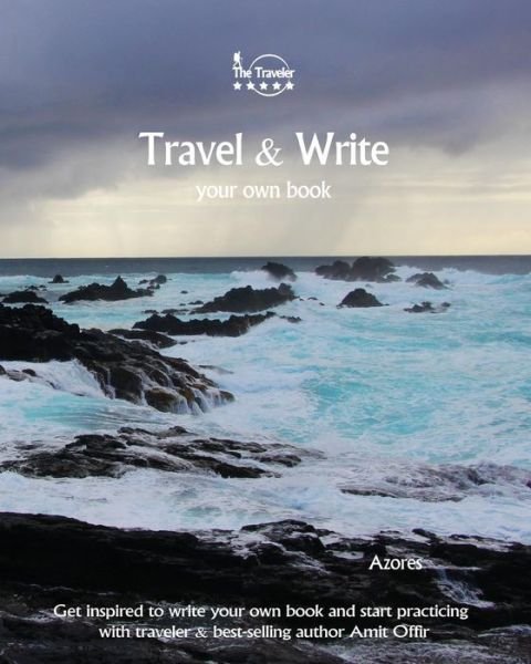 Cover for Amit Offir · Travel &amp; Write Your Own Book - Azores (Paperback Bog) (2017)