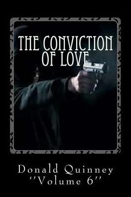 Cover for Donald James Quinney · The Conviction of Love (Paperback Book) (2017)