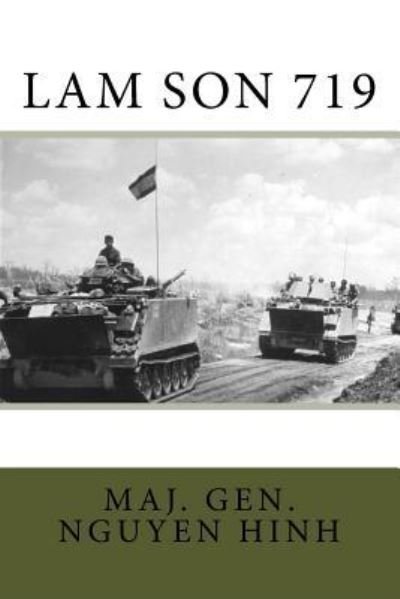 Cover for Maj Gen Nguyen Duy Hinh · Lam Son 719 (Paperback Bog) (2018)