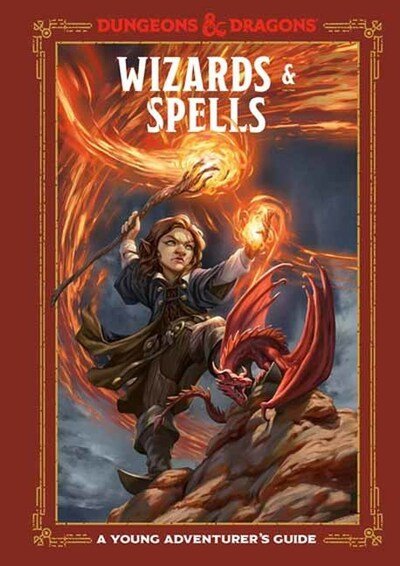 Wizards and Spells (Dungeons and Dragons): A Young Adventurer's Guide - Dungeons and Dragons - Kirjat - Random House USA Inc - 9781984856463 - tiistai 10. maaliskuuta 2020