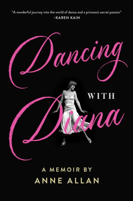 Cover for Anne Allan · Dancing With Diana: A Memoir by Anne Allan (Paperback Book) (2024)